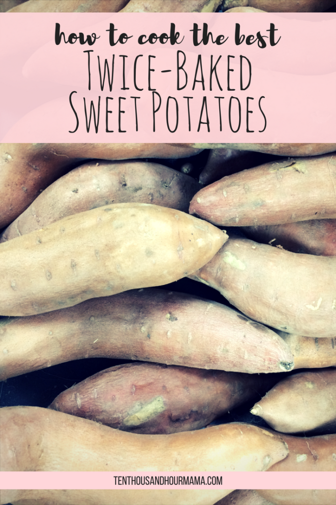 5 tips to make the best twice-baked sweet potatoes, an easy weeknight vegetarian dinner! Ten Thousand Hour Mama