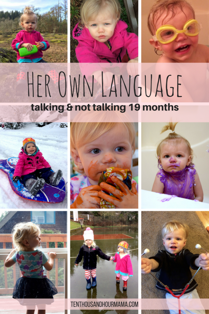 Language and talking milestones // 19 month old toddler with her own language // Ten Thousand Hour Mama