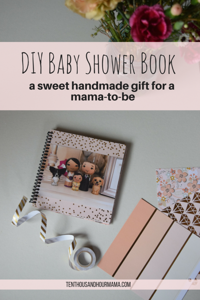 DIY baby shower book: A handmade gift and baby shower activity