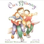 Our favorite children's books about grandparents - Ten Thousand Hour Mama
