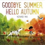 Our favorite children's books about fall leaves, autumn and the changing seasons - for toddlers, preschoolers and young readers. Ten Thousand Hour Mama