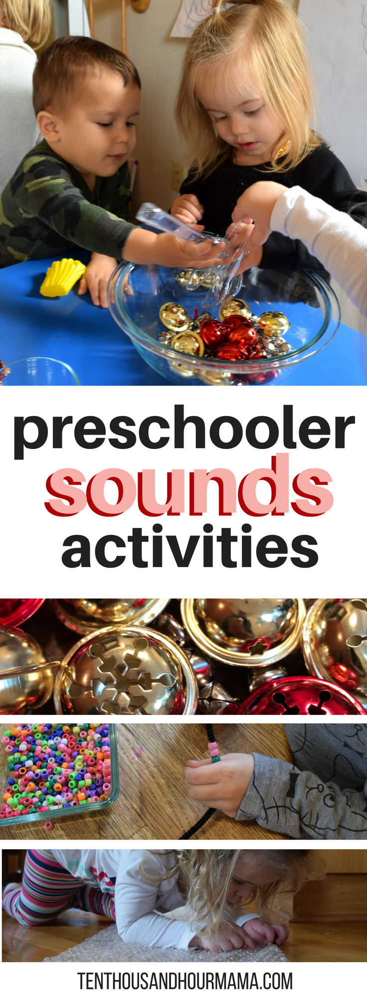 Toddler preschool sounds theme and activities for homeschool - ideas for sensory play. Ten Thousand Hour Mama